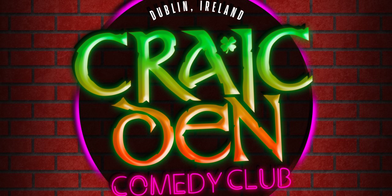 Logo against a red brick wall with Craic Den Comedy Club written in green and orange